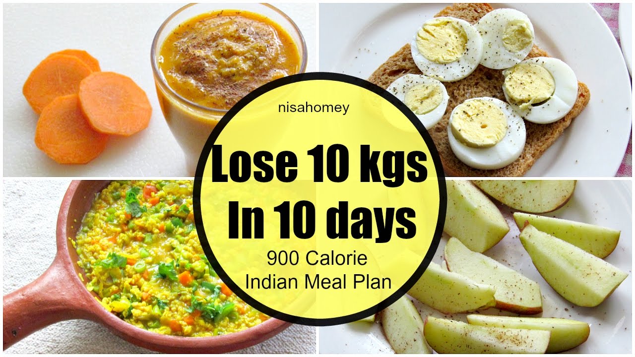 How To Lose Weight Fast 10 Kgs In 10 Days - Full Day Indian Diet/Meal Plan  For Weight Loss - Youtube