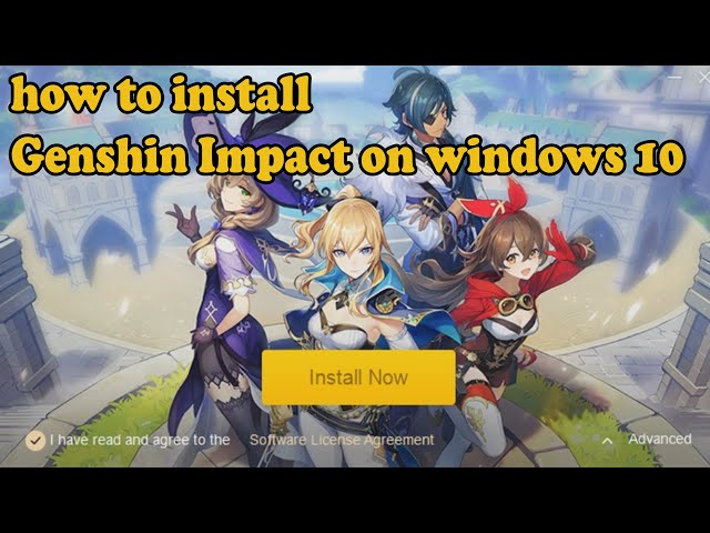 How To Install Genshin Impact On Windows 10 - Youtube